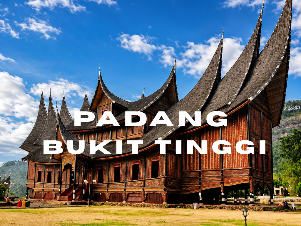 Padang & Bukit tinggi, Indonesia