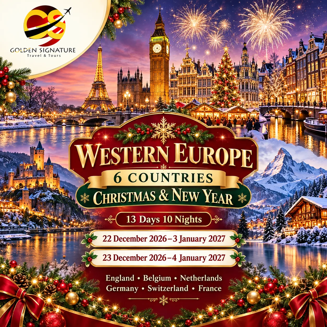 WESTERN EUROPE – 6 COUNTRIES WINTER • CHRISTMAS & NEW YEAR HOLIDAY
